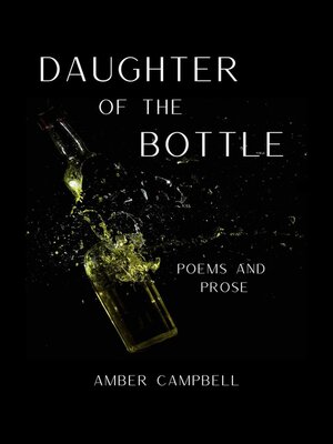 cover image of Daughter of the Bottle
